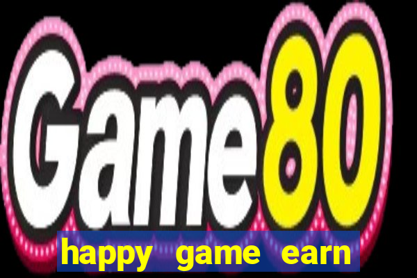 happy game earn money gcash